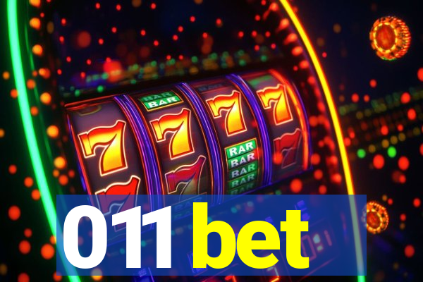 011 bet
